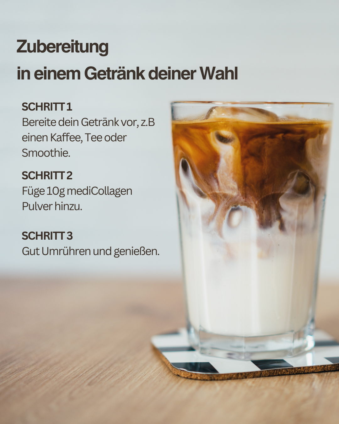 Zubereitung im Getränk